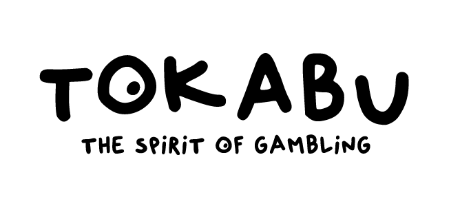 Tokabu — the spirit of gambling